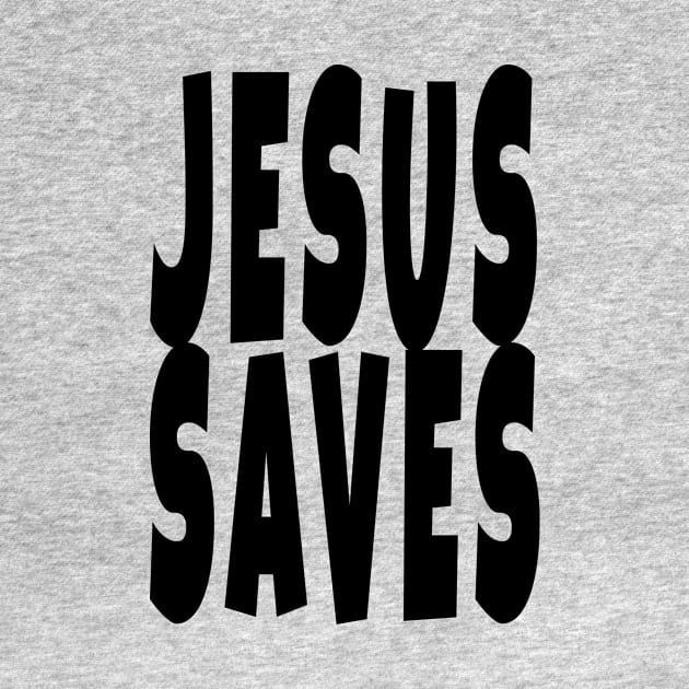 Jesus Saves by He is Risen!